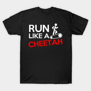 Run Like a Cheetah T-Shirt